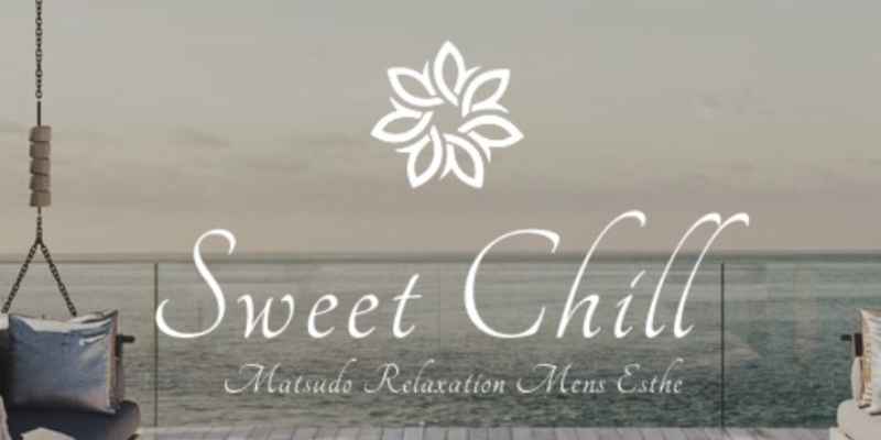 松戸｜Sweet Chill